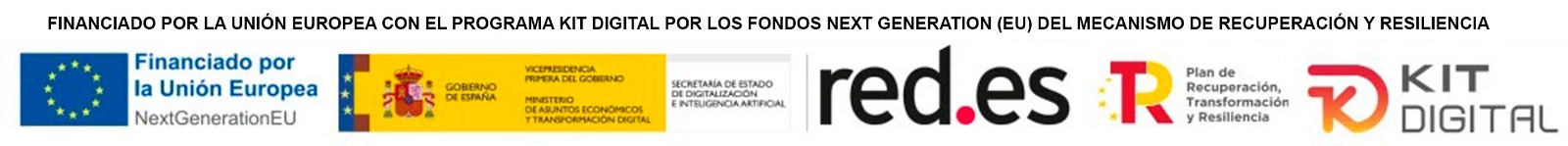 Financiado por la Unión Europea - NextGenerationEU, Gobierno de España, red.es, Plan de Recuperación y Kit Digital